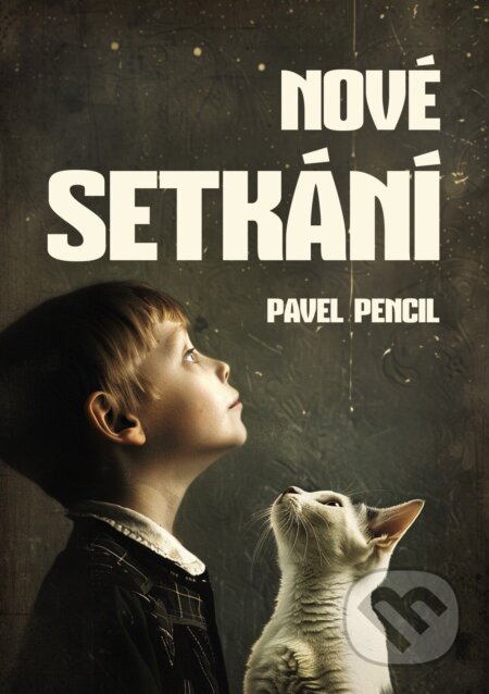 E-kniha: Nové setkání (Pavel Pencil). E-knihy jedou, 2024 E-kniha: Nové setkání (Pavel Pencil). E-knihy jedou, 2024