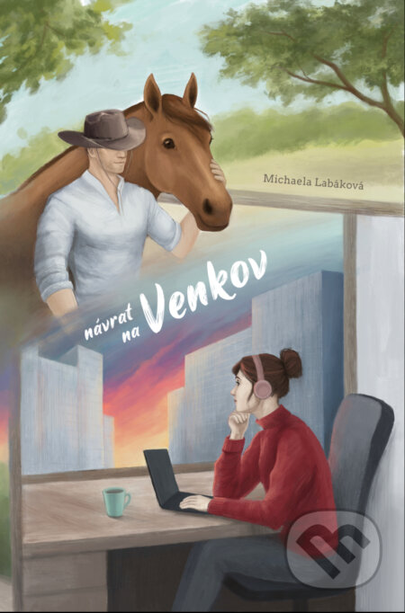 E-kniha: Návrat na venkov (Michaela Labáková). Solis, 2024 E-kniha: Návrat na venkov (Michaela Labáková). Solis, 2024