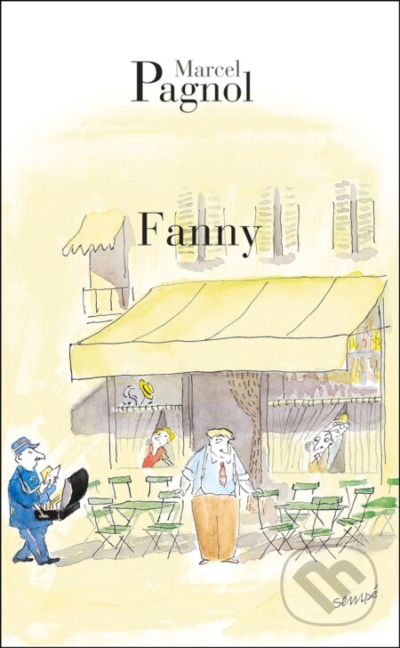 Kniha: Fanny (Marcel Pagnol). Editions de Fallois, 2004 Kniha: Fanny (Marcel Pagnol). Editions de Fallois, 2004