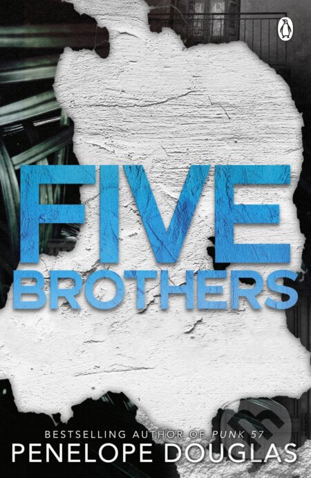 Kniha: Five Brothers (Penelope Douglas). Michael Joseph, 2024 Kniha: Five Brothers (Penelope Douglas). Michael Joseph, 2024