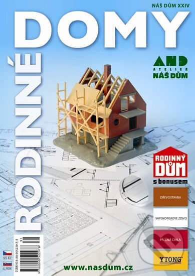 Rodinné domy - Rodinný dům s bonusem - Náš dům XXIV. (). , 2013 Rodinné domy - Rodinný dům s bonusem - Náš dům XXIV. (). , 2013