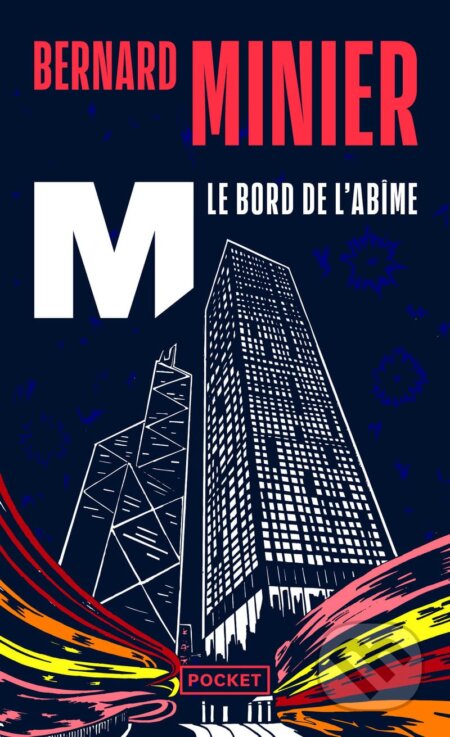 Kniha: M, le bord de l'abîme (Bernard Minier). Pocket Books, 2020 Kniha: M, le bord de l'abîme (Bernard Minier). Pocket Books, 2020