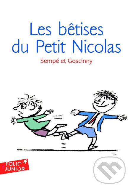 Kniha: Les Betises du Petit Nicolas (René Goscinny). Gallimard, 2008 Kniha: Les Betises du Petit Nicolas (René Goscinny). Gallimard, 2008