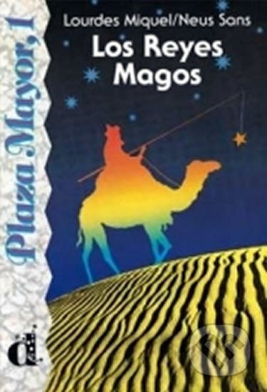 Kniha: Los reyes magos (Klett). Klett, 2012 Kniha: Los reyes magos (Klett). Klett, 2012