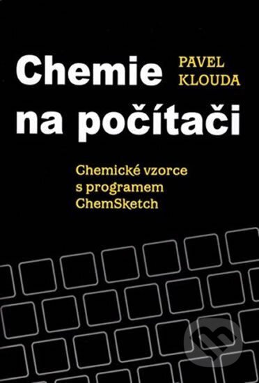 Kniha: Chemie na počítači (Pavel Klouda). ALBRA, 2014 Kniha: Chemie na počítači (Pavel Klouda). ALBRA, 2014