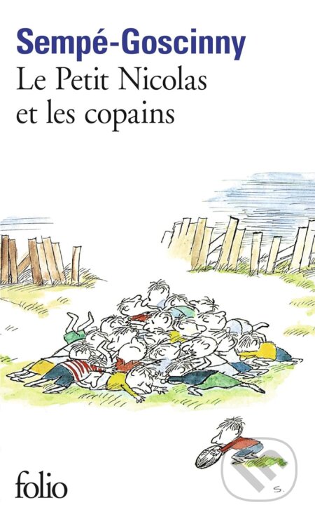 Kniha: Le Petit Nicolas et les copains (René Goscinny). Gallimard, 1999 Kniha: Le Petit Nicolas et les copains (René Goscinny). Gallimard, 1999