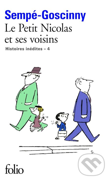 Kniha: Le Petit Nicolas et ses Voisins (René Goscinny). Gallimard, 2011 Kniha: Le Petit Nicolas et ses Voisins (René Goscinny). Gallimard, 2011