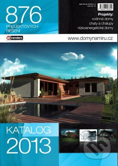 Kniha: Domy na míru - Katalog 2013 - 876 projektových řešení (Wranders). Wranders, 2013 Kniha: Domy na míru - Katalog 2013 - 876 projektových řešení (Wranders). Wranders, 2013