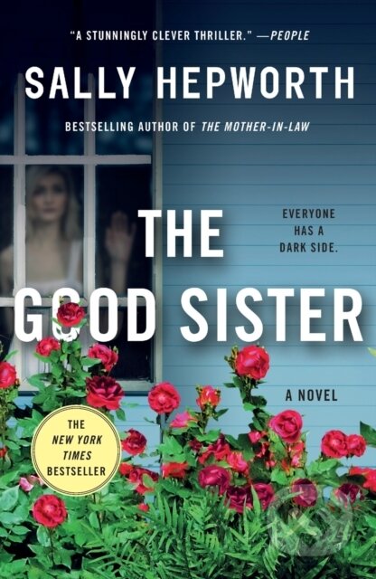 Kniha: The Good Sister (Sally Hepworth). St. Martin´s Press, 2022 Kniha: The Good Sister (Sally Hepworth). St. Martin´s Press, 2022