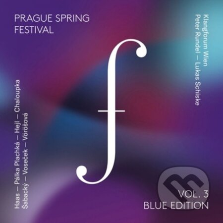 Hudební CD: Prague Spring Festival Blue Edition Vol. 3 (Klangforum Wien /Peter Rundel) (Hudobné albumy). Hudobné albumy, 2024 Hudební CD: Prague Spring Festival Blue Edition Vol. 3 (Klangforum Wien /Peter Rundel) (Hudobné albumy). Hudobné albumy, 2024