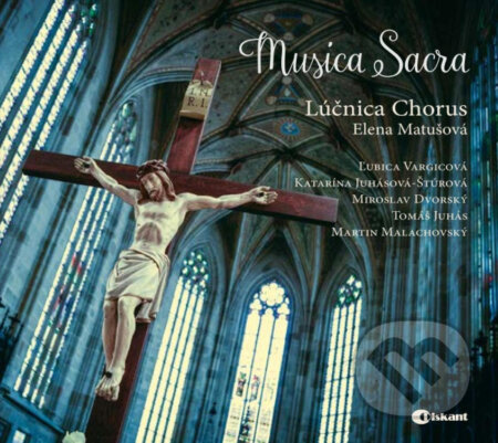 Hudební CD: Lúčnica spevácky zbor (Lúčnica Chorus): Musica Sacra (Hudobné albumy). Hudobné albumy, 2013 Hudební CD: Lúčnica spevácky zbor (Lúčnica Chorus): Musica Sacra (Hudobné albumy). Hudobné albumy, 2013