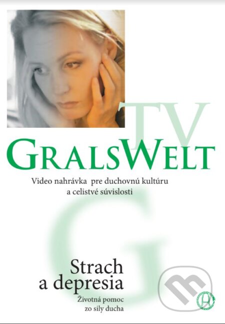 Film: Strach a depresia (Stiftung Gralsbotschaft Stuttgart) (DVD). Stiftung Gralsbotschaft Stuttgart, 2008 Film: Strach a depresia (Stiftung Gralsbotschaft Stuttgart) (DVD). Stiftung Gralsbotschaft Stuttgart, 2008