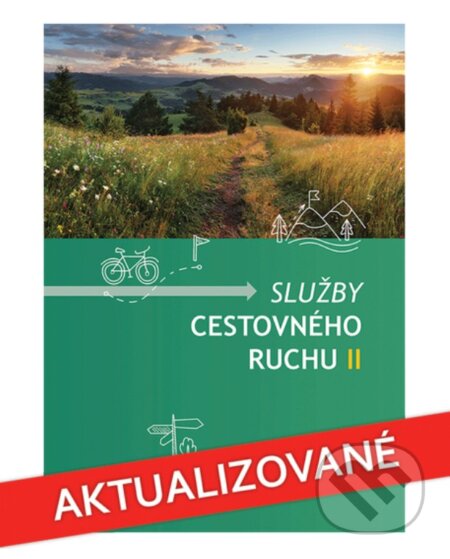 Kniha: Služby cestovného ruchu II. (J. Orieška). Slovenské pedagogické nakladateľstvo - Mladé letá, 2024 Kniha: Služby cestovného ruchu II. (J. Orieška). Slovenské pedagogické nakladateľstvo - Mladé letá, 2024