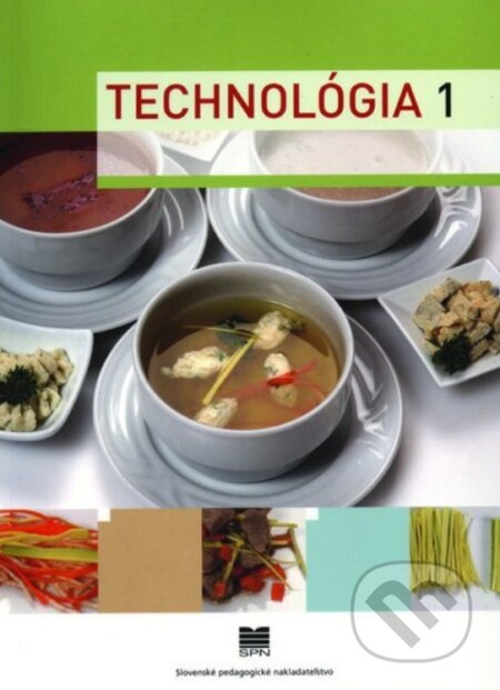 Kniha: Technológia 1 (pre ŠO kuchár) (Ľ. Verčimáková). Slovenské pedagogické nakladateľstvo - Mladé letá Kniha: Technológia 1 (pre ŠO kuchár) (Ľ. Verčimáková). Slovenské pedagogické nakladateľstvo - Mladé letá