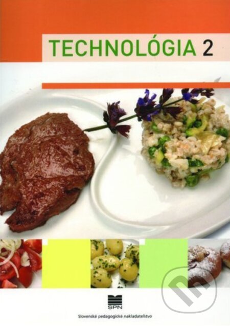 Kniha: Technológia 2 (pre ŠO kuchár) (Ľ. Verčimáková). Slovenské pedagogické nakladateľstvo - Mladé letá Kniha: Technológia 2 (pre ŠO kuchár) (Ľ. Verčimáková). Slovenské pedagogické nakladateľstvo - Mladé letá