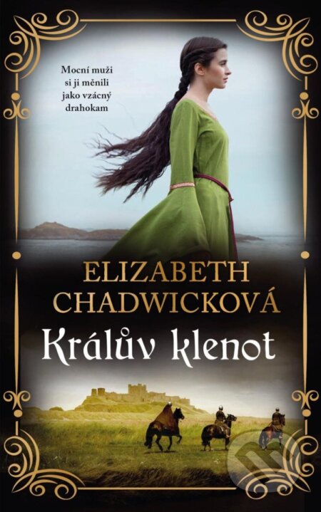 Kniha: Králův klenot (Elizabeth Chadwick). Ikar CZ, 2024 Kniha: Králův klenot (Elizabeth Chadwick). Ikar CZ, 2024