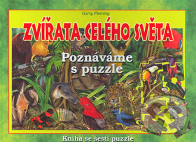 Zvířata celého světa (Garry Fleming). Rebo, 2004 Zvířata celého světa (Garry Fleming). Rebo, 2004