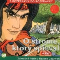 Audiokniha: O strome, ktorý spieval (Z Rozprávky Do Rozprávky). A.L.I., 2012 Audiokniha: O strome, ktorý spieval (Z Rozprávky Do Rozprávky). A.L.I., 2012