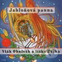 Audiokniha: Vták Ohnivák a líška Ryška (Z Rozprávky Do Rozprávky). A.L.I., 2012 Audiokniha: Vták Ohnivák a líška Ryška (Z Rozprávky Do Rozprávky). A.L.I., 2012