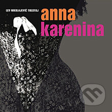 Audiokniha: Anna Karenina (Lev Nikolajevič Tolstoj). Radioservis, 2012 Audiokniha: Anna Karenina (Lev Nikolajevič Tolstoj). Radioservis, 2012