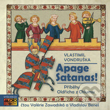 Audiokniha: Apage Satanas (Vlastimil Vondruška). AudioStory, 2012 Audiokniha: Apage Satanas (Vlastimil Vondruška). AudioStory, 2012
