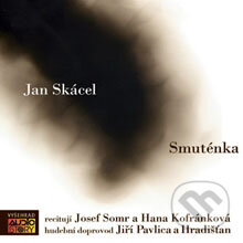 Smuténka - Jan Skácel, AudioStory, 2012