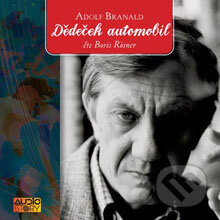 Audiokniha: Dědeček automobil (Adolf Branald). AudioStory, 2012 Audiokniha: Dědeček automobil (Adolf Branald). AudioStory, 2012