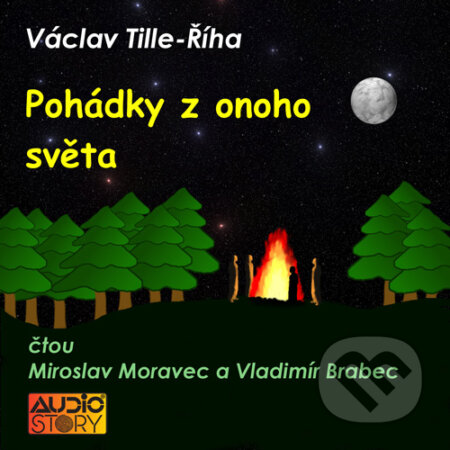Audiokniha: Pohádky z onoho světa (Václav Říh). AudioStory, 2012 Audiokniha: Pohádky z onoho světa (Václav Říh). AudioStory, 2012