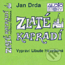 Audiokniha: Zlaté kapradí (M. Svoboda a Marie Mihulová). AudioStory, 2013 Audiokniha: Zlaté kapradí (M. Svoboda a Marie Mihulová). AudioStory, 2013