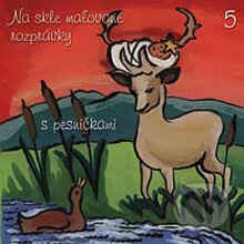 Audiokniha: Na skle maľované rozprávky 5 (Pavol Dobšinský). Akcent, 2013 Audiokniha: Na skle maľované rozprávky 5 (Pavol Dobšinský). Akcent, 2013