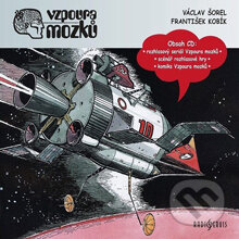 Audiokniha: Vzpoura mozků (František Kobík a Václav Šorel). Radioservis, 2012 Audiokniha: Vzpoura mozků (František Kobík a Václav Šorel). Radioservis, 2012