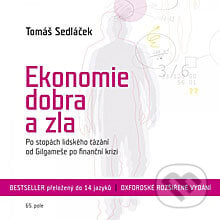 Ekonomie dobra a zla - Tomáš Sedláček, 2013