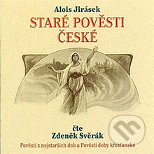 Audiokniha: Staré pověsti české (Alois Jirásek). Radioservis, 2013 Audiokniha: Staré pověsti české (Alois Jirásek). Radioservis, 2013