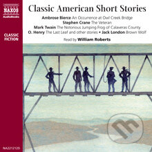 Audiokniha: Classic American Short Stories (EN) (Rôzni Autori). Naxos Audiobooks, 2013 Audiokniha: Classic American Short Stories (EN) (Rôzni Autori). Naxos Audiobooks, 2013