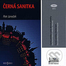Audiokniha: Černá sanitka (Petr Janeček). Radioservis, 2013 Audiokniha: Černá sanitka (Petr Janeček). Radioservis, 2013