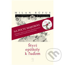 Audiokniha: Štyri epištoly k ľuďom (Milan Rúfus). PRO, 2013 Audiokniha: Štyri epištoly k ľuďom (Milan Rúfus). PRO, 2013