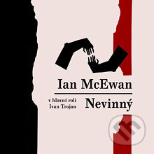 Audiokniha: Nevinný (Ian McEwan). Radioservis, 2013 Audiokniha: Nevinný (Ian McEwan). Radioservis, 2013
