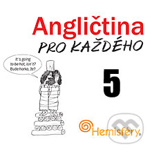 Audiokniha: Angličtina pro každého 5 (Lucie Meisnerová a Roman Baroš). Hemisféry, 2013 Audiokniha: Angličtina pro každého 5 (Lucie Meisnerová a Roman Baroš). Hemisféry, 2013