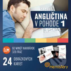 Audiokniha: Angličtina v pohode 1 (Ingrid Masárová, Lucie Meisnerová a Roman Baroš). Hemisféry, 2013 Audiokniha: Angličtina v pohode 1 (Ingrid Masárová, Lucie Meisnerová a Roman Baroš). Hemisféry, 2013