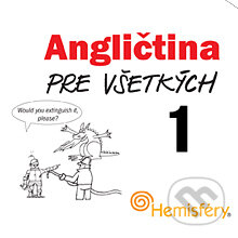 Audiokniha: Angličtina pre všetkých 1 (Lucie Meisnerová a Roman Baroš). Hemisféry, 2013 Audiokniha: Angličtina pre všetkých 1 (Lucie Meisnerová a Roman Baroš). Hemisféry, 2013