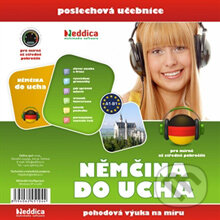 Audiokniha: Němčina do ucha (Rôzni Autori). Eddica, 2013 Audiokniha: Němčina do ucha (Rôzni Autori). Eddica, 2013
