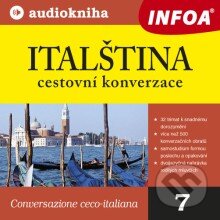 Audiokniha: Italština - cestovní konverzace (Rôzni Autori). INFOA, 2013 Audiokniha: Italština - cestovní konverzace (Rôzni Autori). INFOA, 2013