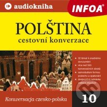 Audiokniha: Polština - cestovní konverzace (Rôzni Autori). INFOA, 2013 Audiokniha: Polština - cestovní konverzace (Rôzni Autori). INFOA, 2013