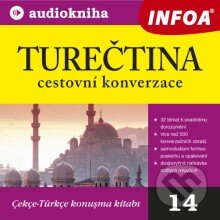 Audiokniha: Turečtina - cestovní konverzace (Rôzni Autori). INFOA, 2013 Audiokniha: Turečtina - cestovní konverzace (Rôzni Autori). INFOA, 2013