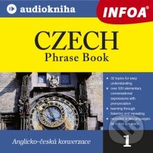 Audiokniha: Czech in 30 days (Rôzni Autori). INFOA, 2013 Audiokniha: Czech in 30 days (Rôzni Autori). INFOA, 2013
