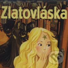 Audiokniha: Zlatovláska (Z Rozprávky Do Rozprávky). A.L.I., 2013 Audiokniha: Zlatovláska (Z Rozprávky Do Rozprávky). A.L.I., 2013