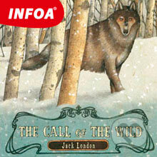 Audiokniha: The Call of the Wild (EN) (Jack London). INFOA, 2013 Audiokniha: The Call of the Wild (EN) (Jack London). INFOA, 2013