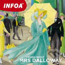 Mrs Dalloway (EN) - Virginia Woolfová, INFOA, 2013
