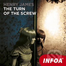 Audiokniha: The turn of the Screw (EN) (Henry James). INFOA, 2013 Audiokniha: The turn of the Screw (EN) (Henry James). INFOA, 2013