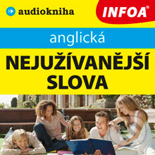 Audiokniha: Anglická nejužívanější slova (Rôzni Autori). INFOA, 2013 Audiokniha: Anglická nejužívanější slova (Rôzni Autori). INFOA, 2013